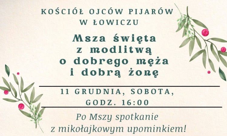 Msza święta z modlitwą o dobrego męża i dobrą żonę