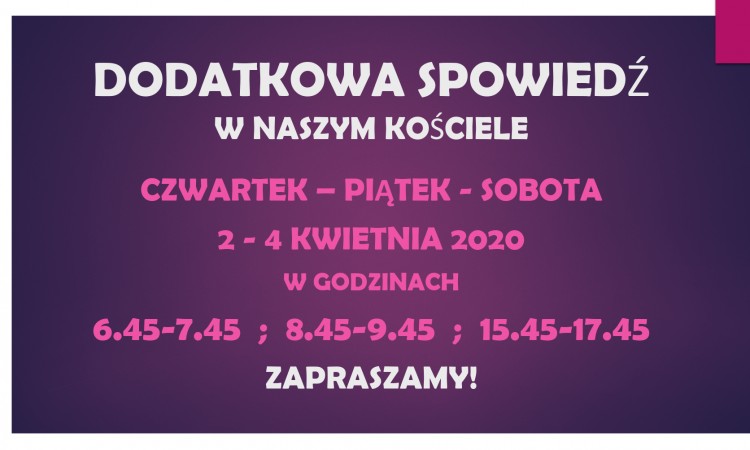 DODATKOWA SPOWIEDŹ W NASZYM KOŚCIELE