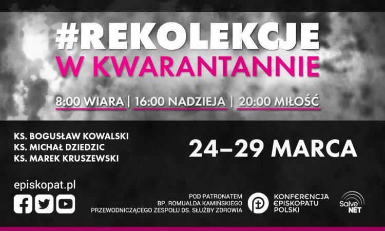 Od 24 do 29 marca – „Rekolekcje w kwarantannie”